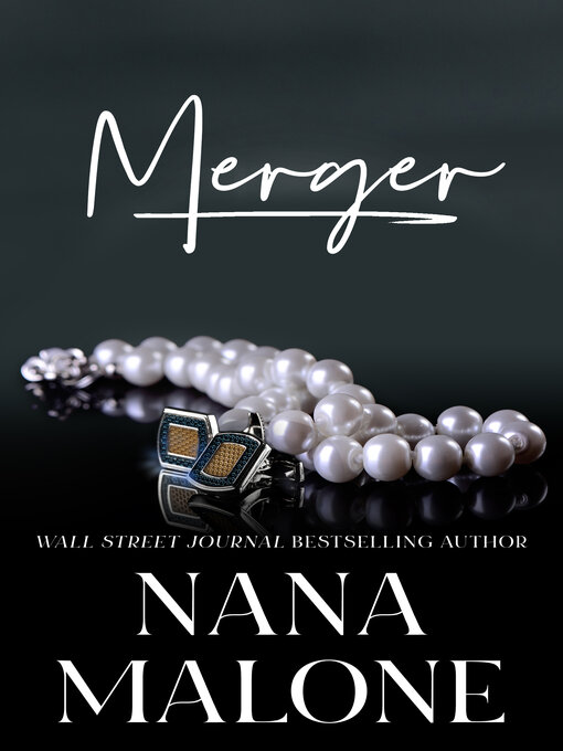 Title details for Merger by Nana Malone - Available